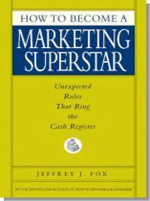 cover image of How to Become a Marketing Superstar